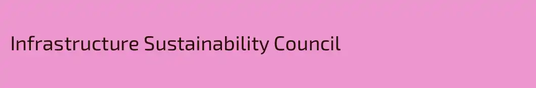 Infrastructure Sustainability Council